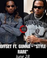 OFFSET ft. GUNNA - STYLE RARE Mp3 Download