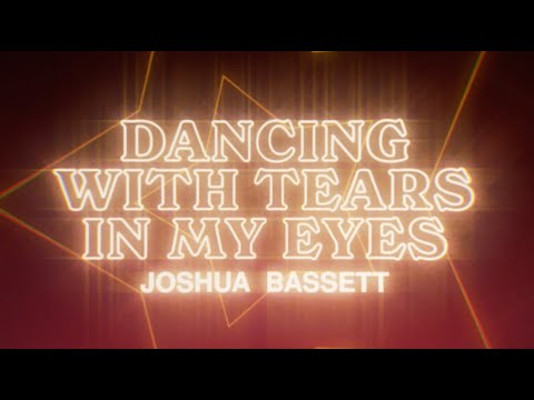 Joshua Bassett - Dancing With Tears In My Eyes Mp3 Download