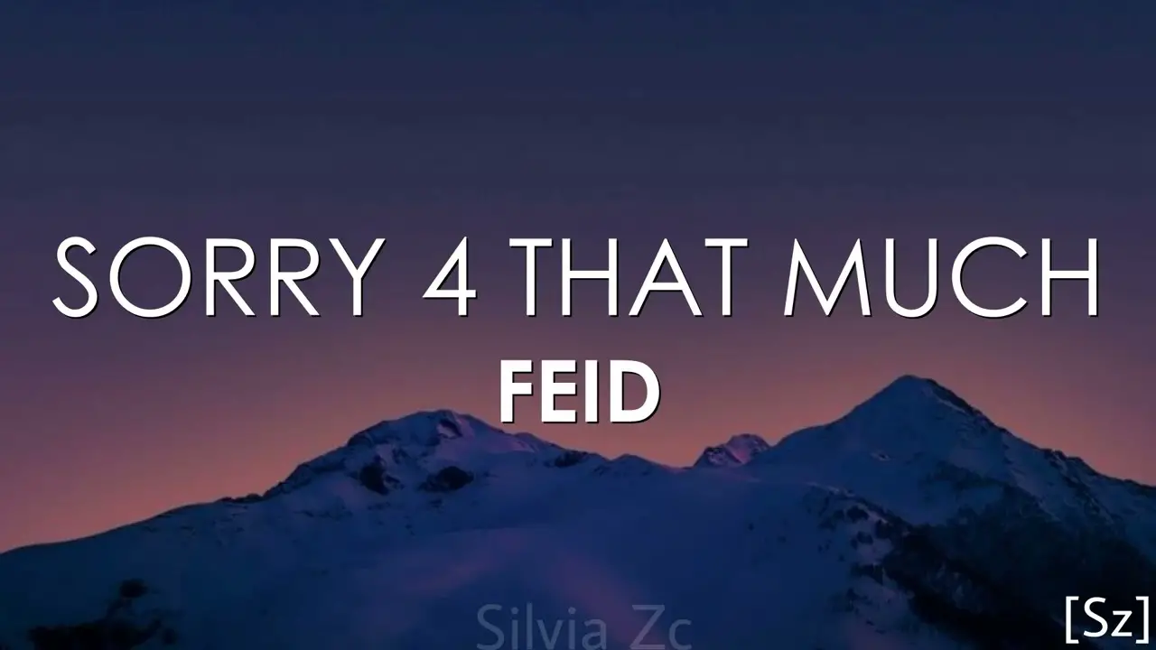 Feid - Sorry 4 That Much Mp3 Download