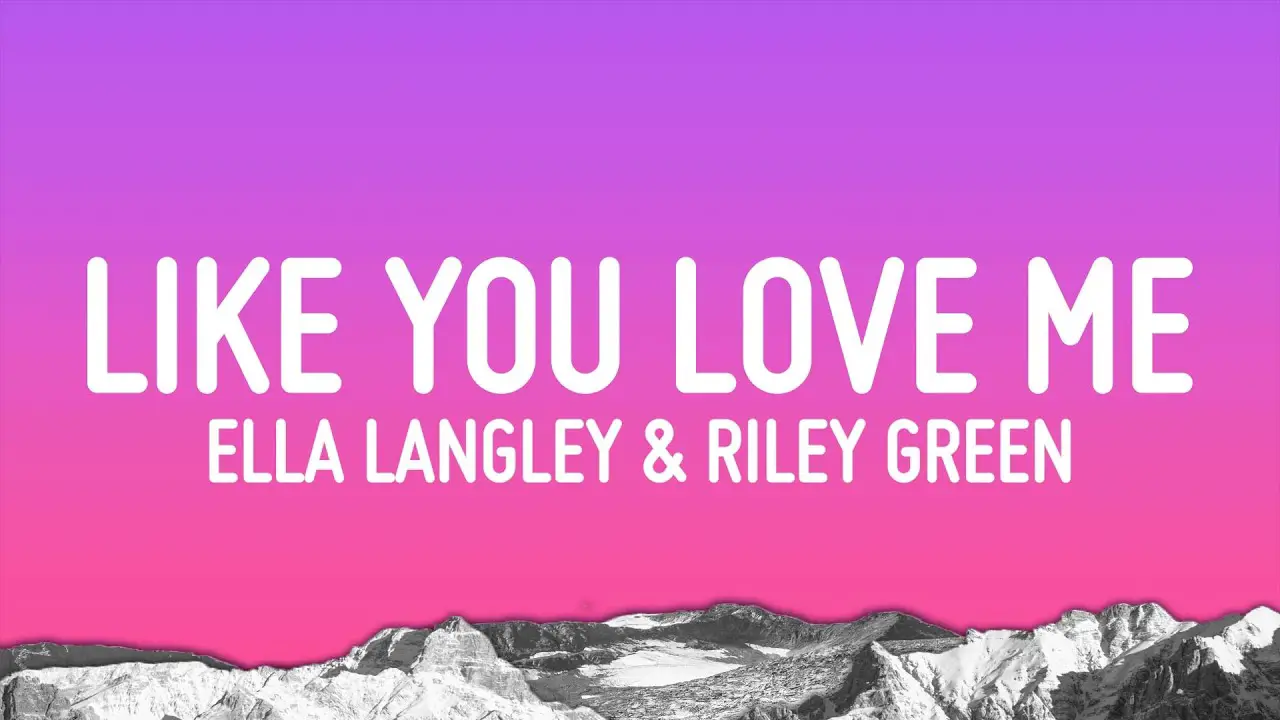 Ella Langley & Riley Green - you look like you love me Mp3 Download