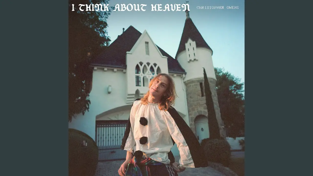 Christopher Owens - I Think About Heaven Mp3 Download